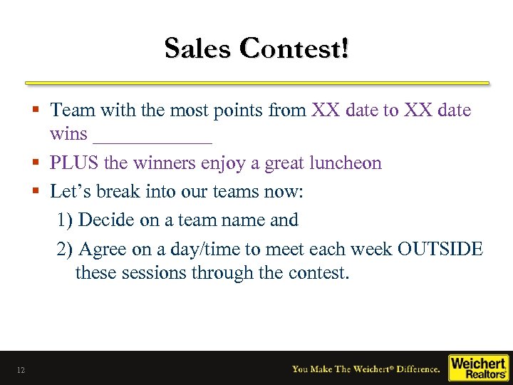 Sales Contest! § Team with the most points from XX date to XX date