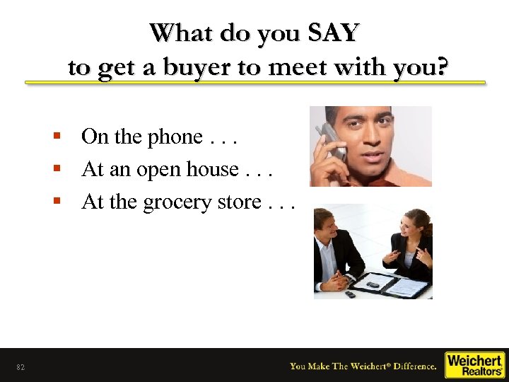 What do you SAY to get a buyer to meet with you? § On