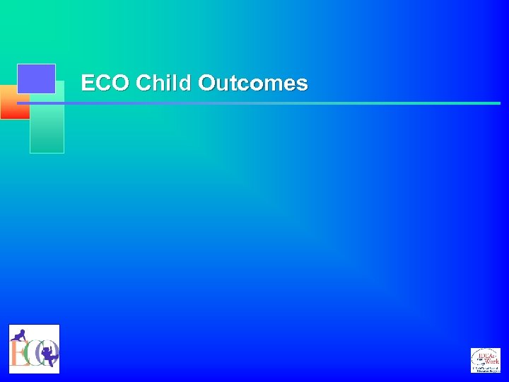 ECO Child Outcomes 