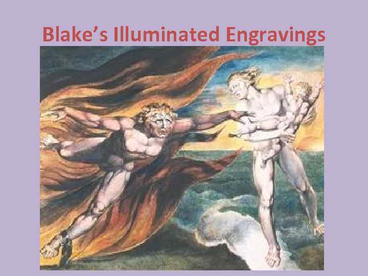 Blake’s Illuminated Engravings 