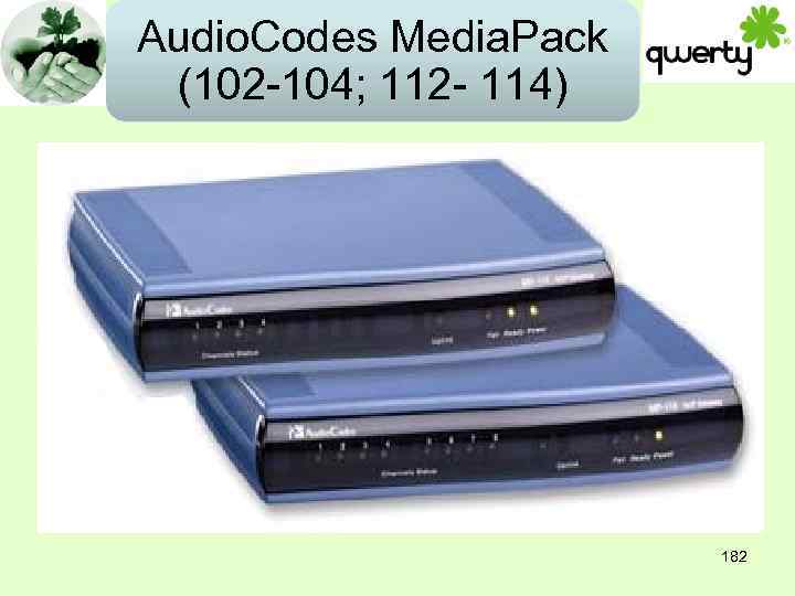 Audio. Codes Media. Pack (102 -104; 112 - 114) 182 