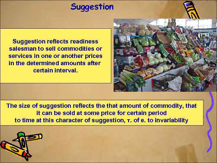 Suggestion reflects readiness salesman to sell commodities or services in one or another prices