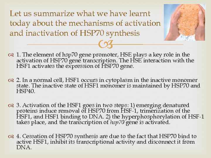 Let us summarize what we have learnt today about the mechanisms of activation and