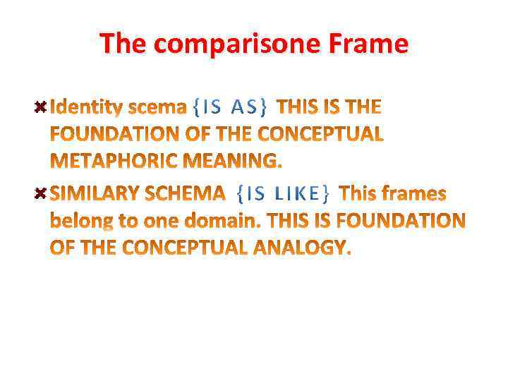 The comparisone Frame 