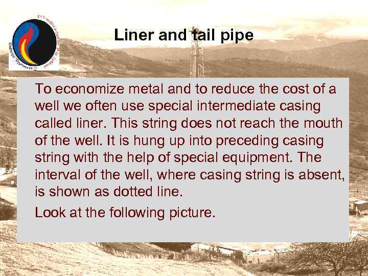 Liner and tail pipe To economize metal and to reduce the cost of a