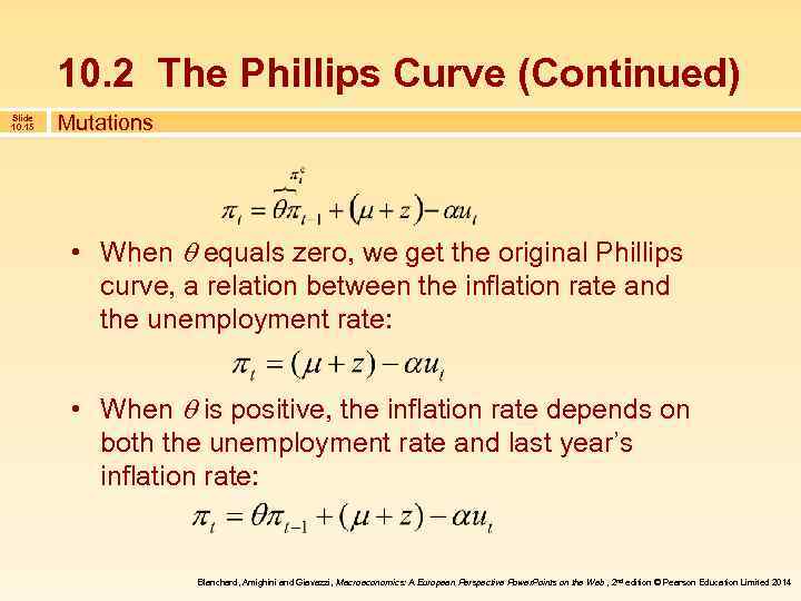 10. 2 The Phillips Curve (Continued) Slide 10. 15 Mutations • When equals zero,