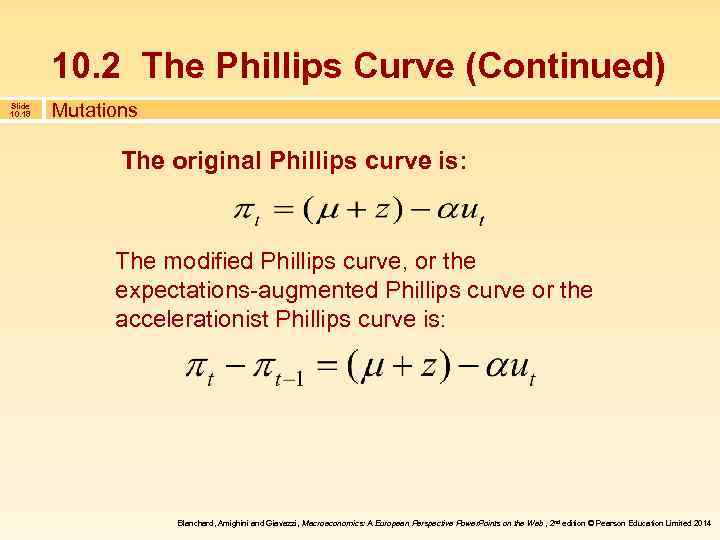 10. 2 The Phillips Curve (Continued) Slide 10. 18 Mutations The original Phillips curve