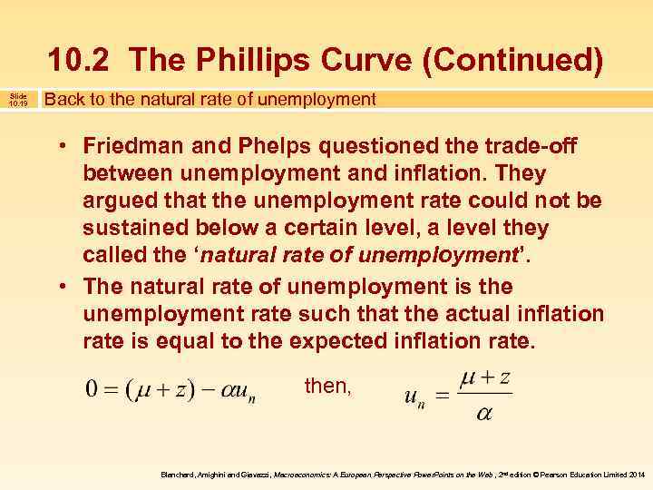 10. 2 The Phillips Curve (Continued) Slide 10. 19 Back to the natural rate