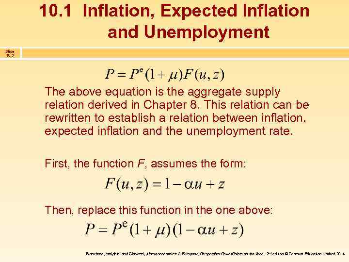 10. 1 Inflation, Expected Inflation and Unemployment Slide 10. 3 The above equation is