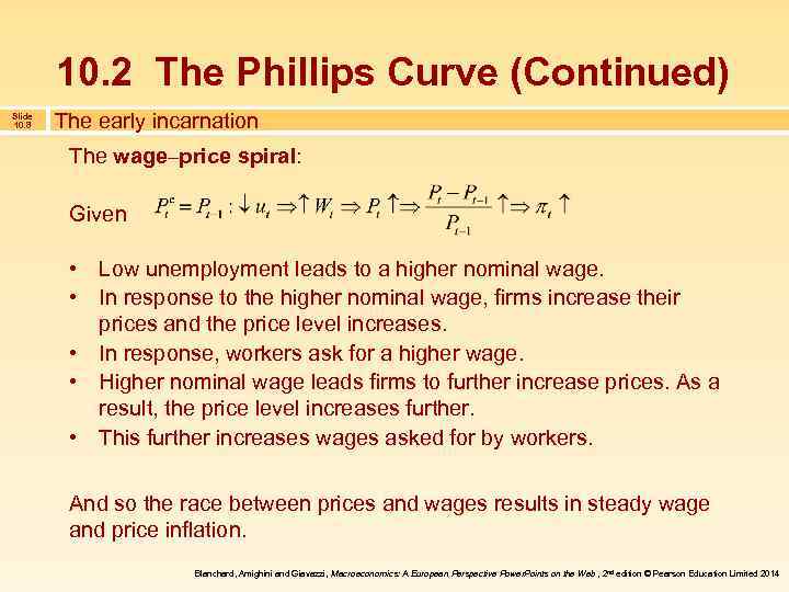 10. 2 The Phillips Curve (Continued) Slide 10. 8 The early incarnation The wage–price