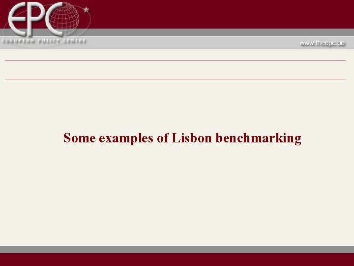 Some examples of Lisbon benchmarking 