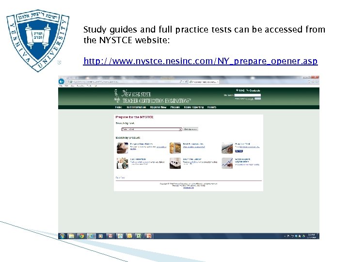 Study guides and full practice tests can be accessed from the NYSTCE website: http: