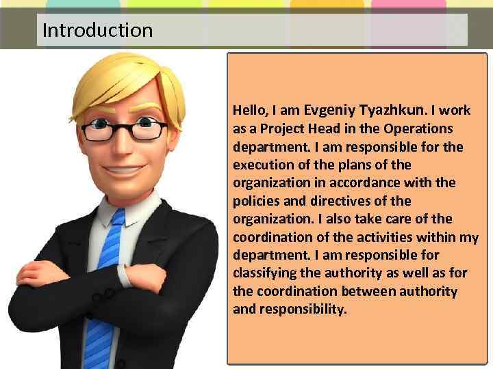 Introduction Hello, I am Evgeniy Tyazhkun. I work as a Project Head in the