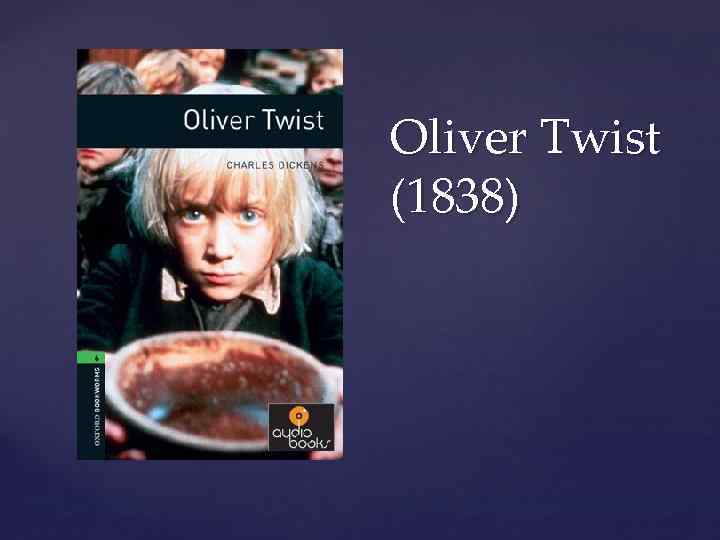 Oliver Twist (1838) 