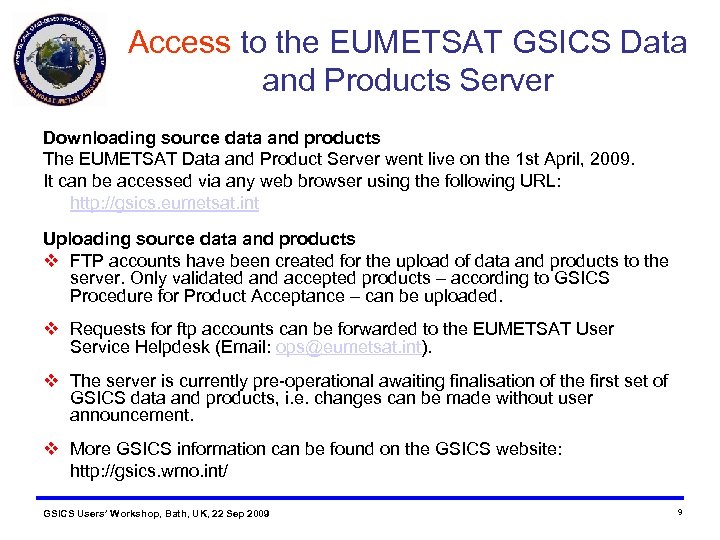 Access to the EUMETSAT GSICS Data and Products Server Downloading source data and products