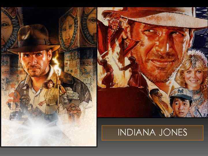 INDIANA JONES 