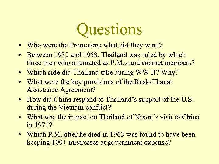 Questions • Who were the Promoters; what did they want? • Between 1932 and