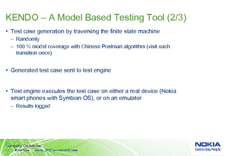 KENDO – A Model Based Testing Tool (2/3) • Test case generation by traversing