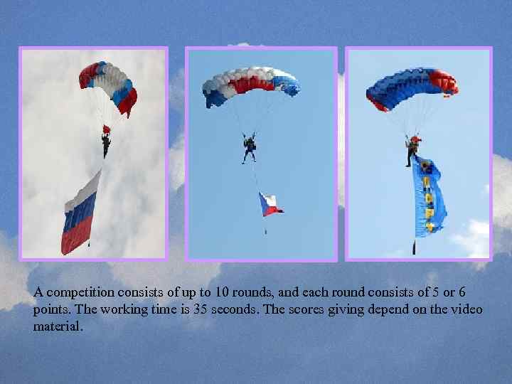 A competition consists of up to 10 rounds, and each round consists of 5