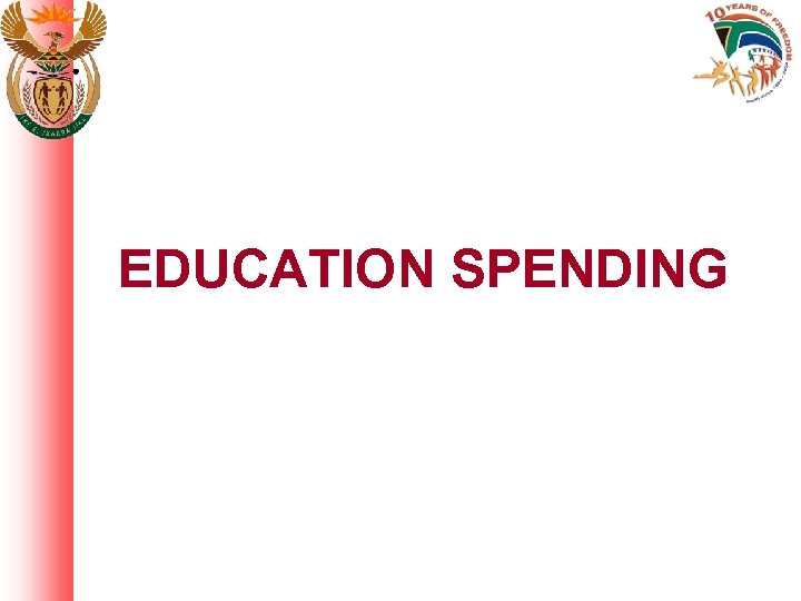 EDUCATION SPENDING 