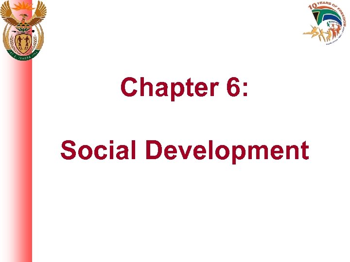 Chapter 6: Social Development 