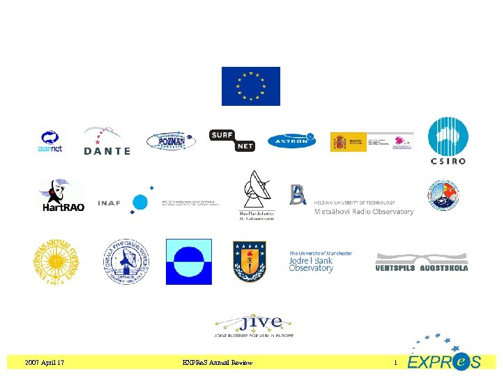 2007 April 17 EXPRe. S Annual Review 1 