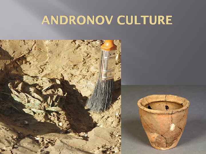 ANDRONOV CULTURE 