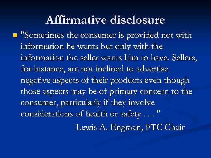 Affirmative disclosure n 