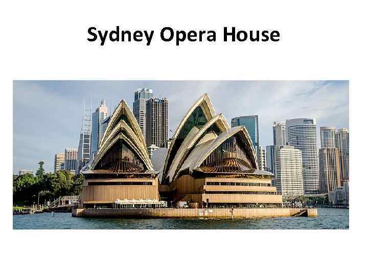 Sydney Opera House 