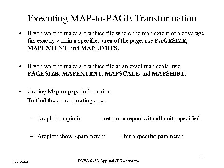 Executing MAP-to-PAGE Transformation • If you want to make a graphics file where the