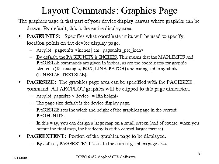 Layout Commands: Graphics Page The graphics page is that part of your device display