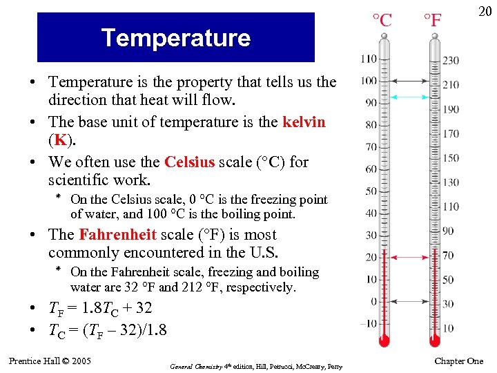 20 Temperature • Temperature is the property that tells us the direction that heat