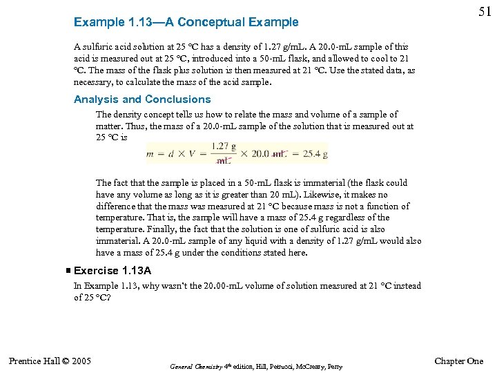 Example 1. 13—A Conceptual Example 51 A sulfuric acid solution at 25 °C has