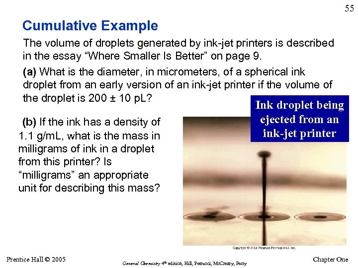 55 Cumulative Example The volume of droplets generated by ink-jet printers is described in