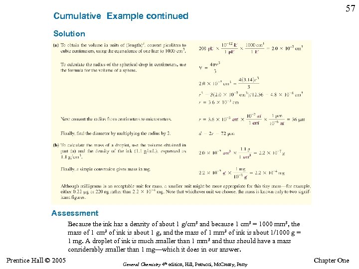 Cumulative Example continued 57 Solution Assessment Because the ink has a density of about