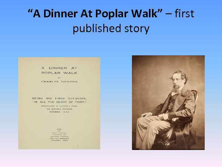 “A Dinner At Poplar Walk” – first published story 