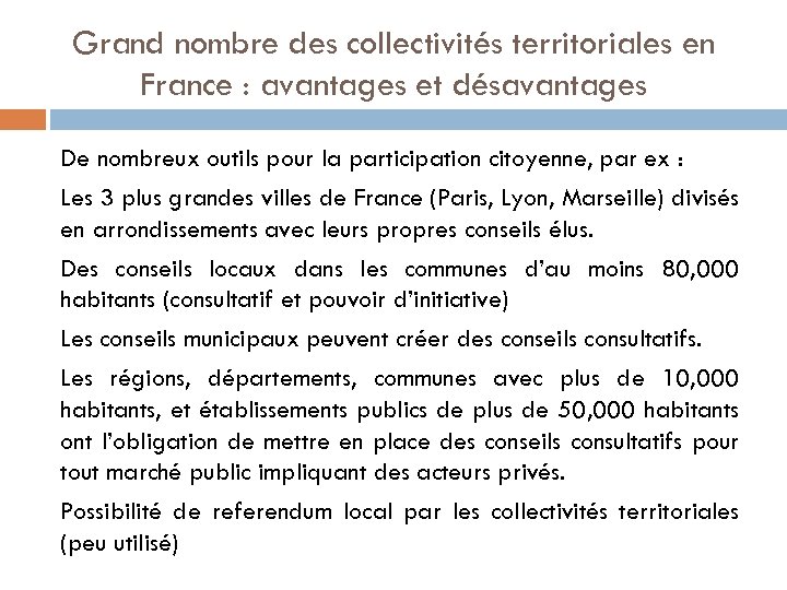 Grand nombre des collectivités territoriales en France : avantages et désavantages De nombreux outils