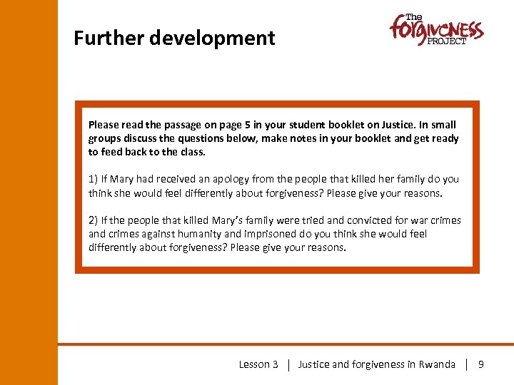 Further development Please read the passage on page 5 in your student booklet on