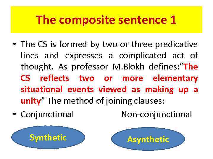 the-composite-sentence-1-the-cs-is