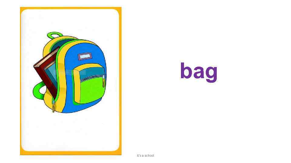 bag it's a school 