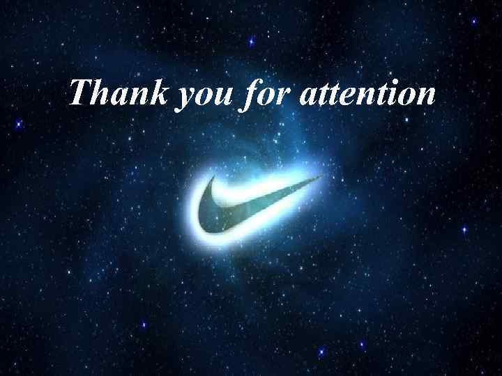 Thank you for attention 