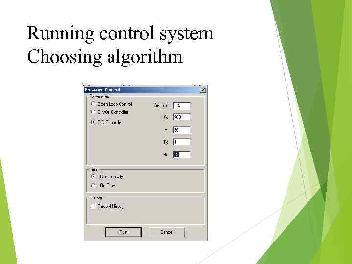 Running control system Choosing algorithm 