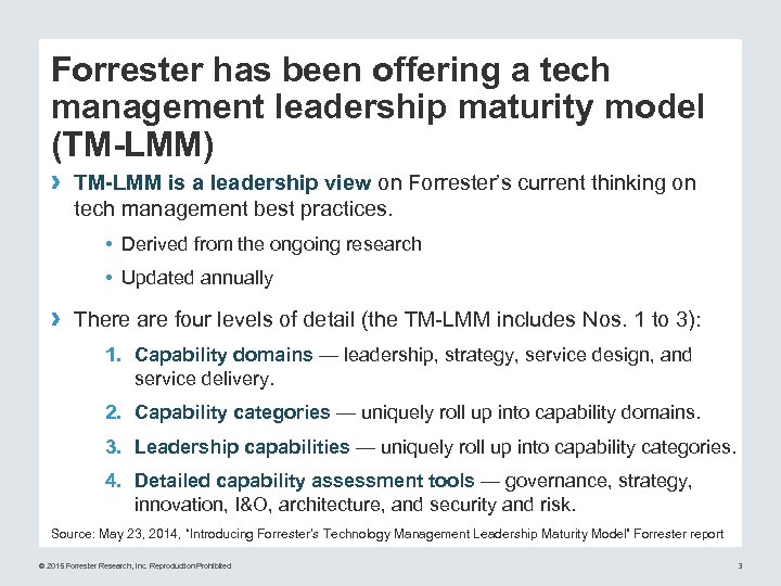 Forrester has been offering a tech management leadership maturity model (TM-LMM) › TM-LMM is