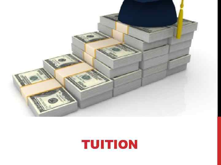 TUITION 