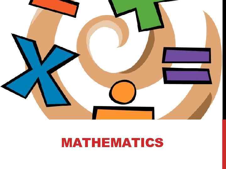 MATHEMATICS 