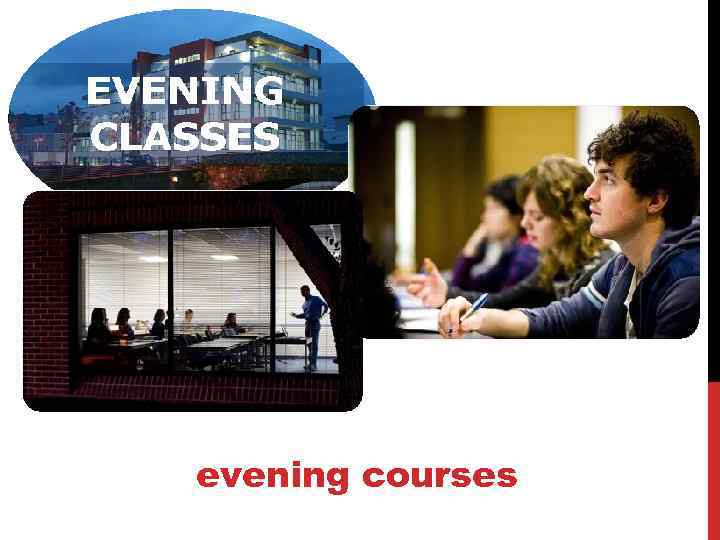 evening courses 