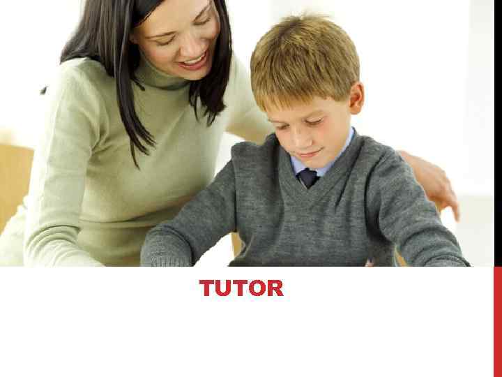 TUTOR 