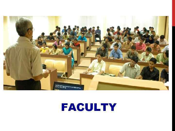 FACULTY 