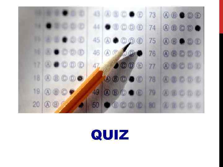 QUIZ 