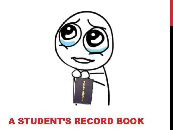 A STUDENT’S RECORD BOOK 